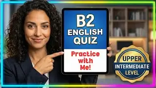 Can You Pass This B2 English Grammar Test? 🧐 