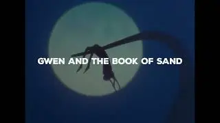 GWEN AND THE BOOK OF SAND (2025 trailer)