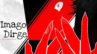 Imago Dirge - Waking up in a monster's body