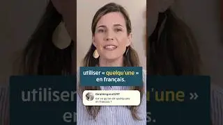 Peut-on utiliser « quelqu'une » en français ? 🙄 Je réponds à vos commentaires !