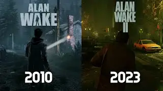 Alan Wake vs Alan Wake 2 - Details Comparison - How big is 13 years of difference?