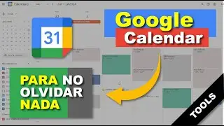 GOOGLE CALENDAR Organiza tu Vida y ENCUENTRA TIEMPO PARA TI
