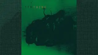 Tired Tape Machine - Thing (Full Album 2022)