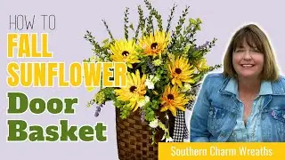 How to Make a Fall Sunflower Hanging Door Basket with Coach Laurie Anne