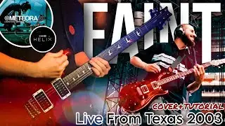 Linkin Park - Faint (Guitar Cover/Tutorial) Live From Texas 2003 Line 6 Helix Free Backing Track