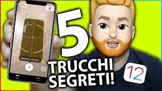 5 TRUCCHI STUPENDI PER iPHONE - iOS12!