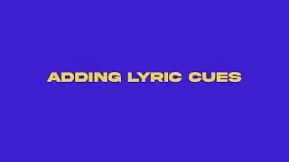 ABLETON: Adding Lyric Cues