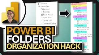 Power BI FOLDERS: Organization HACK!!!