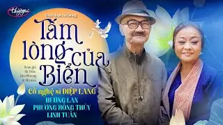Vở diễn cuối cùng của cố nghệ sĩ Diệp Lang - trích đoạn cải lương "Tấm Lòng Của Biển"