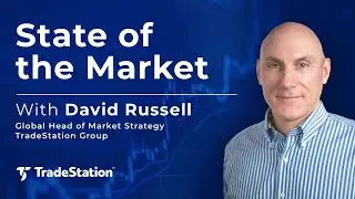 State of the Market with David Russell 8/5/24