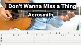 I Don't Wanna Miss a Thing Guitar Tutorial (Aerosmith) Melody Guitar Tab Guitar Lesson for Beginner