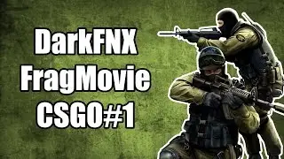 [CS:GO] DarkNTC | FragMovie #1
