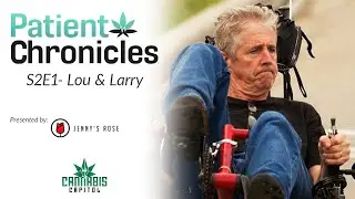 Patient Chronicles Season 2 - Episode 1 | A Ride with Lou and Larry