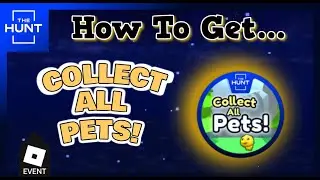 How To Get the Collect All Pets Badge | EVENT | Roblox