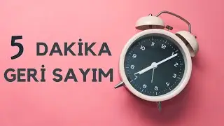 5 DAKİKA ZAMANLAYICI | GERİ SAYIM | DİJİTAL SAAT