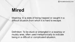 Mired Meaning