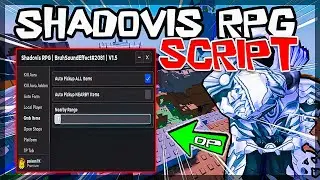 TOP | Shadovis RPG Script [2023] Very OP
