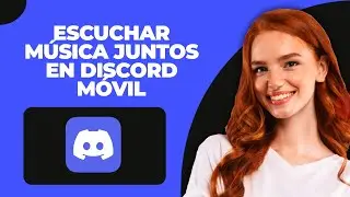 Cómo Escuchar Música Juntos en Discord Mobile