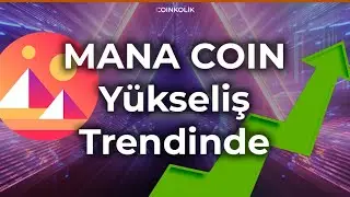 DECENTRALAND MANA Coin Yükseliş Trendinde! 🚀 Mana Coin Hedef | Mana Coin Analiz