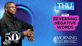 Morning Glow  | Reversing Negative Words | 24-10-2024
