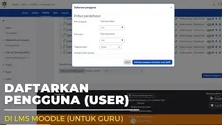 Cara menambahkan peserta (murid) ke LMS Moodle