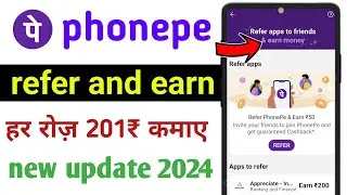 Phonepe Refer Karke Paise Kamaye🤑 || फोन पे रेफर करके पैसे कमाए😱