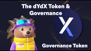 The dYdX Token & Governance - dYdX & Hedgies Educational Series