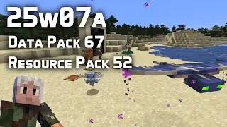 News in Data Pack Version 67 and Resource Pack Version 52 (25w07a)