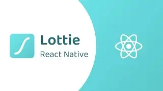 The Power of Lottie in React Native ⚛️