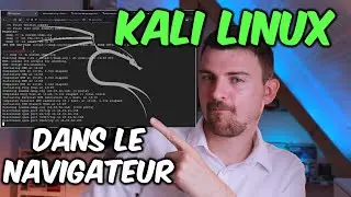 Kali Linux dans votre NAVIGATEUR sans RIEN installer