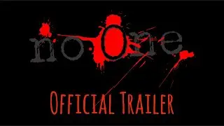 No One Official Trailer