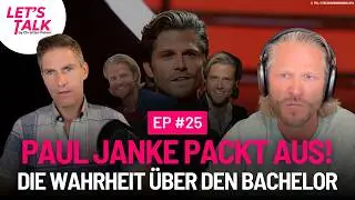 Paul Janke packt aus: Die Wahrheit über Den Bachelor! 😱 - Let's Talk #25