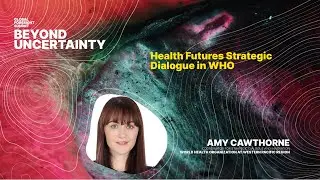 Global Foresight Summit 2021: Amy Cawthorne