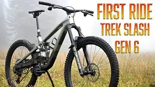 Trek Slash Gen 6 - First Ride Review