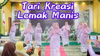 Tari Kreasi Lemak Manis Persembahan Guru dan Staf untuk Siswa Siswi MTs Negeri 1 Bangka Barat 