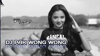DJ PAK WONG WONG