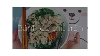 [12H] BÁNH ĐA THỊT TRẦN ! - MUKBANG / ASRM