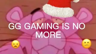 The end of GG GAMING