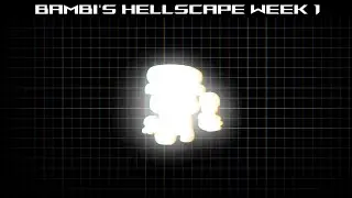 Bambi's Hellscape REMAKE (fanmade) | week 1 showcase |