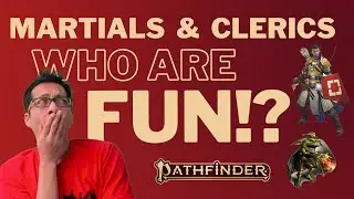 Martials and clerics are FUN in Pathfinder 2e! Plus memorable monsters in our Second Combat