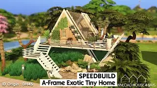 A-Frame Eco Tiny Home | SPEEDBUILD | Astuces Construction | Les Sims 4
