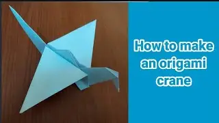 How to make an origami crane