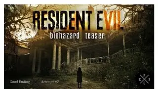 Resident Evil 7: Beginning Hour - WTF IS THAT?