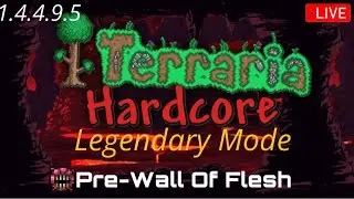 Terraria GFB: Legendary Mode Hardcore #16🔴(first attempt)