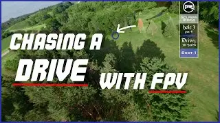 FPV Drone Chasing a GOLF BALL