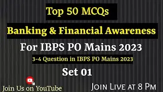 Top 50 MCQs Banking & Financial Awareness Set 01 (Top 200 Questions Series) For IBPS PO Mains
