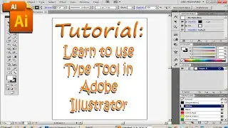 Lesson 2  : Learn to use Type Tool in Adobe Illustrator