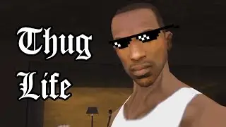 Thug Life of Carl Johnson