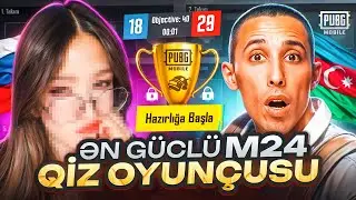 ƏN GÜCLÜ M24 XANIM OYUNÇUSU !!! 10K UC-DƏN VS !!!