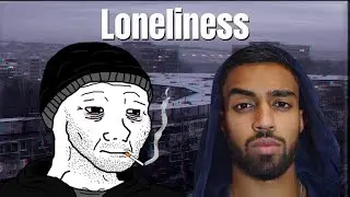 Hamza - Loneliness and your social life